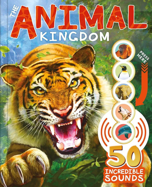 ANIMAL KINGDOM - 50 INCREDIBLE SOUNDS!