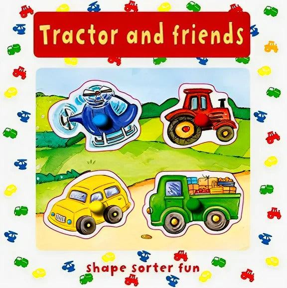 TRACTOR & FRIENDS SHAPE SORTER FUN