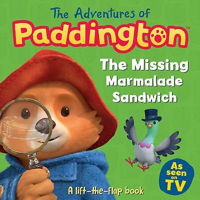 THE ADVENTURES OF PADDINGTON - THE MISSING MARMALADE SANDWICH