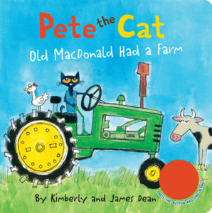 PETE THE CAT- OLD MACDONALD HAD A FARM